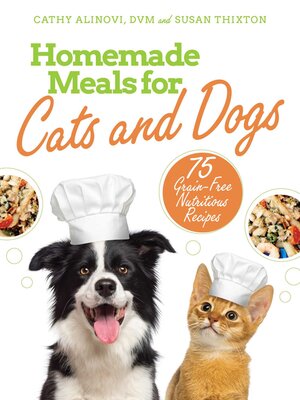 Homemade Meals for Cats and Dogs - ebook